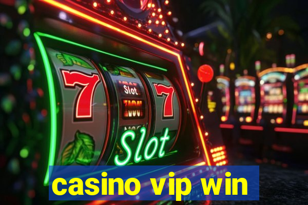 casino vip win